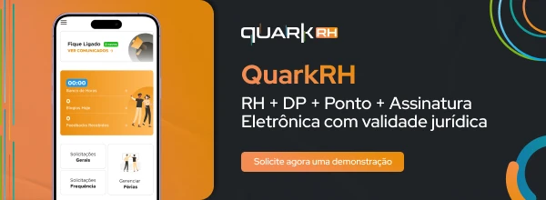 Imagem ilustrativa do software QuarkRH que oferece RH, Ponto, Assinatura eletrônica e validação jurídica, ideal para gestão de recursos humanos.