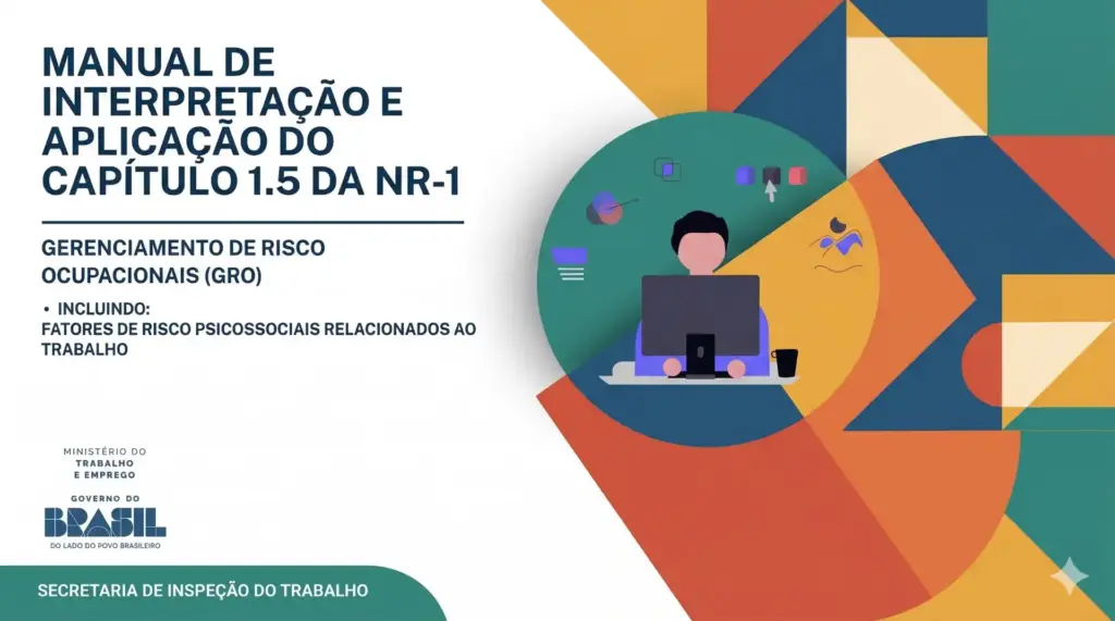 Capa do manual lançado pelo Ministério do Trabalho e Emprego do Brasil, voltado para orientar gestão de riscos ocupacionais, incluindo fatores de risco psicossociais.