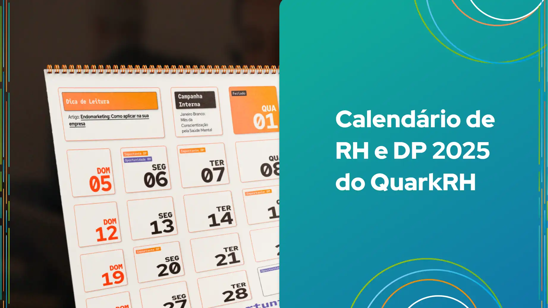 Imagem do Calendário de RH e DP 2025 do QuarkRH, com datas e dicas para gestores e profissionais de recursos humanos.