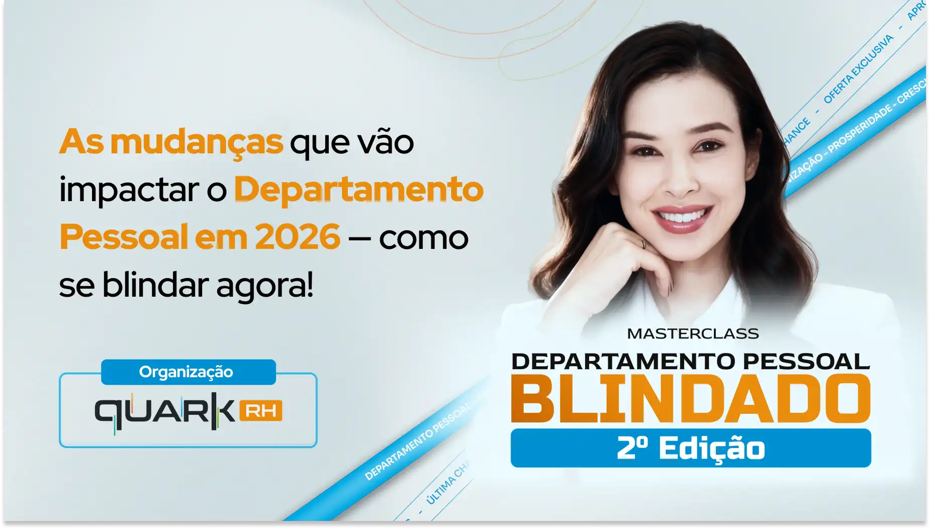 Imagem promocional de curso sobre mudanças no Departamento Pessoal em 2026, destaque para a palavra-chave 'DP blindado 2 edição', com mulher sorridente ao lado.