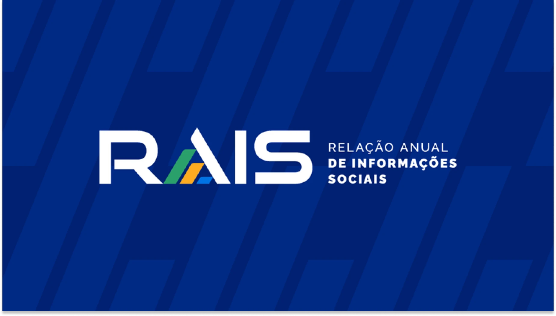 Capa do documento com o título “RAIS” e a indicação “Relação Anual de Informações Sociais”, em fundo azul com padrão geométrico e logotipo colorido.